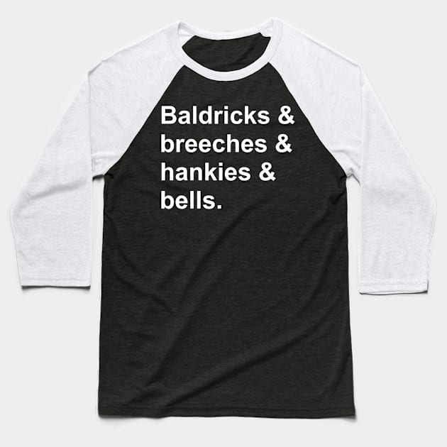 Cotswold morris - Baldricks & breeches & hankies & bells Baseball T-Shirt by Teal & Turquoise